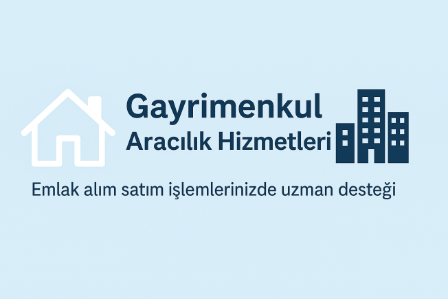 Gayrimenkul Aracılık